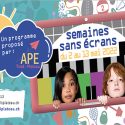 Semaine sans écrans du 2 mai au 13 mai 2022