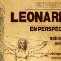 L’exposition Leonardo en Perspective en vidéos